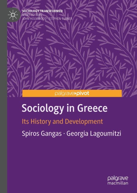 Sociology in Greece: Its History and Development