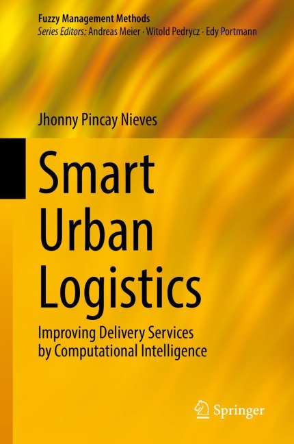 Smart Urban Logistics: Improving Delivery Services by Computational Intelligence