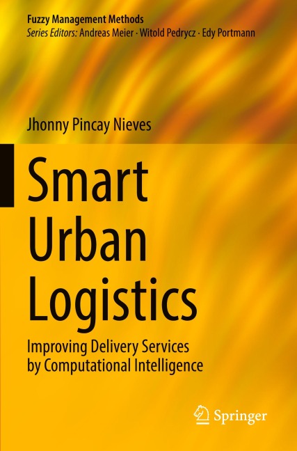 Smart Urban Logistics: Improving Delivery Services by Computational Intelligence