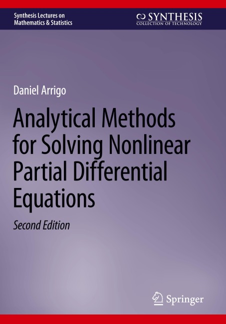 Analytical Methods for Solving Nonlinear Partial Differential Equations