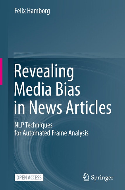 Revealing Media Bias in News Articles: NLP Techniques for Automated Frame Analysis