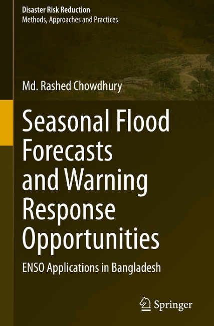 Seasonal Flood Forecasts and Warning Response Opportunities: ENSO Applications in Bangladesh