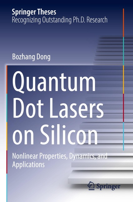Quantum Dot Lasers on Silicon: Nonlinear Properties, Dynamics, and Applications