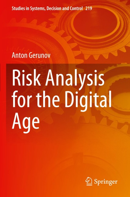 Risk Analysis for the Digital Age
