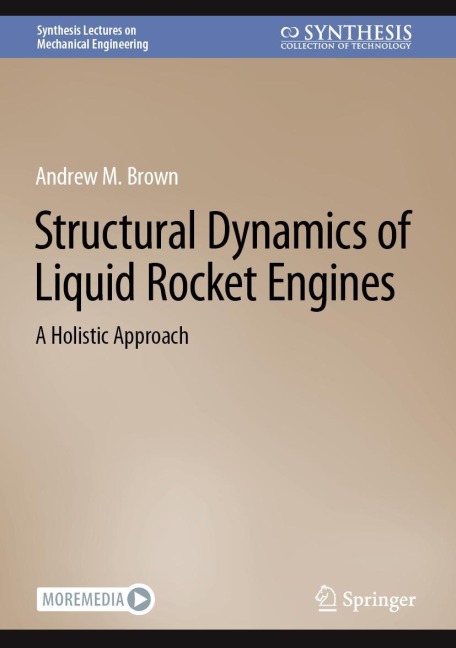 Structural Dynamics of Liquid Rocket Engines: A Holistic Approach