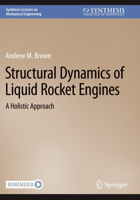 Structural Dynamics of Liquid Rocket Engines: A Holistic Approach