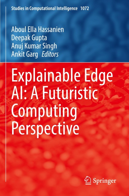 Explainable Edge AI: A Futuristic Computing Perspective