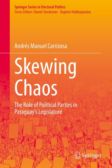 Skewing Chaos: The Role of Political Parties in Paraguays Legislature