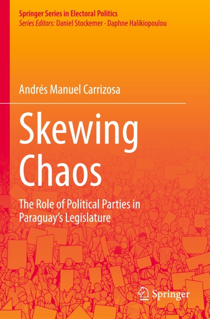Skewing Chaos: The Role of Political Parties in Paraguays Legislature