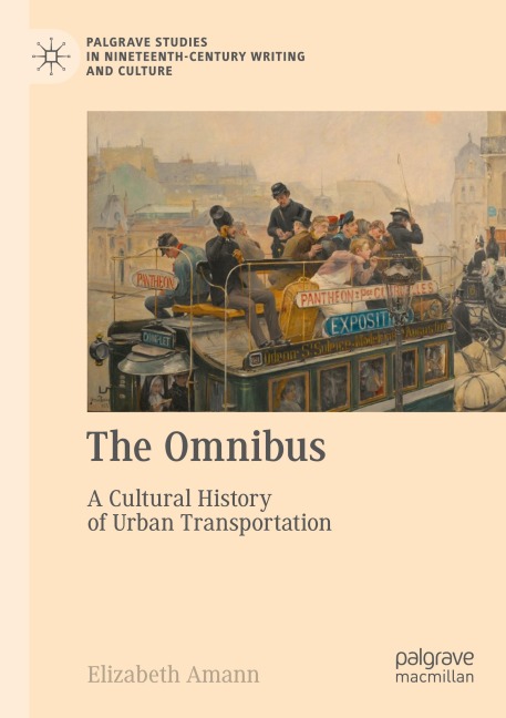The Omnibus: A Cultural History of Urban Transportation