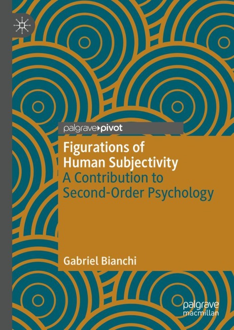 Figurations of Human Subjectivity: A Contribution to Second-Order Psychology