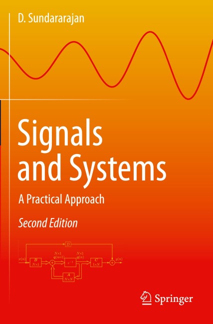 Signals and Systems: A Practical Approach