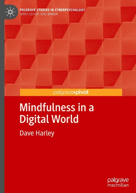 Mindfulness in a Digital World