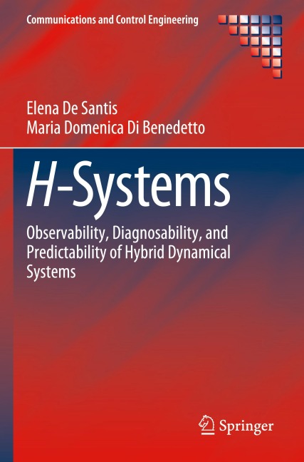 H-Systems: Observability, Diagnosability, and Predictability of Hybrid Dynamical Systems
