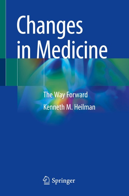Changes in Medicine: The Way Forward