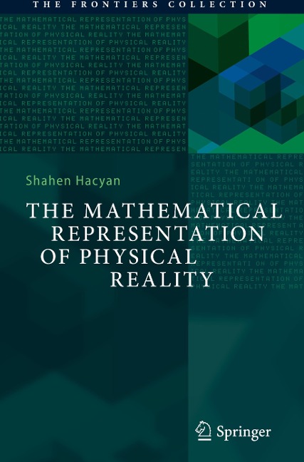The Mathematical Representation of Physical Reality