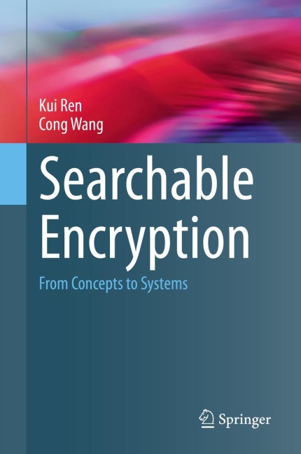 Searchable Encryption: From Concepts to Systems