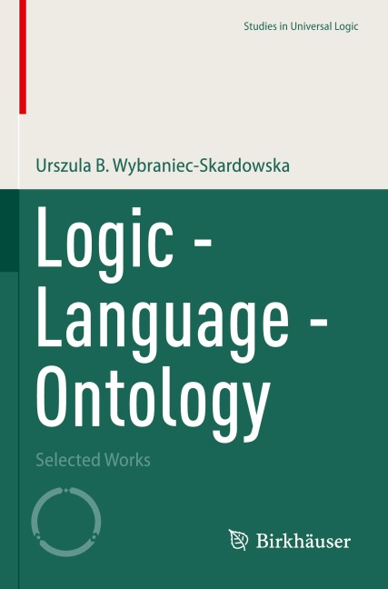 Logic - Language - Ontology: Selected Works