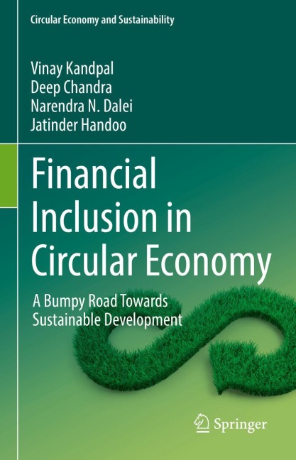 Financial Inclusion in Circular Economy: A Bumpy Road Towards Sustainable Development