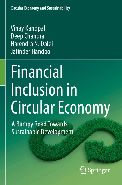 Financial Inclusion in Circular Economy: A Bumpy Road Towards Sustainable Development