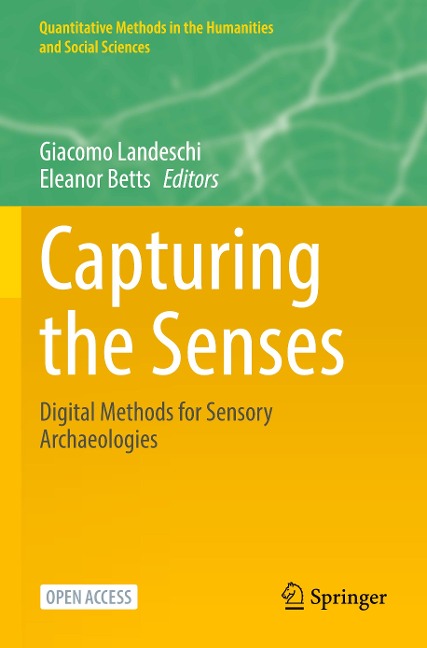 Capturing the Senses: Digital Methods for Sensory Archaeologies