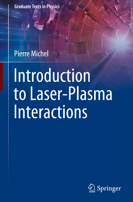 Introduction to Laser-Plasma Interactions
