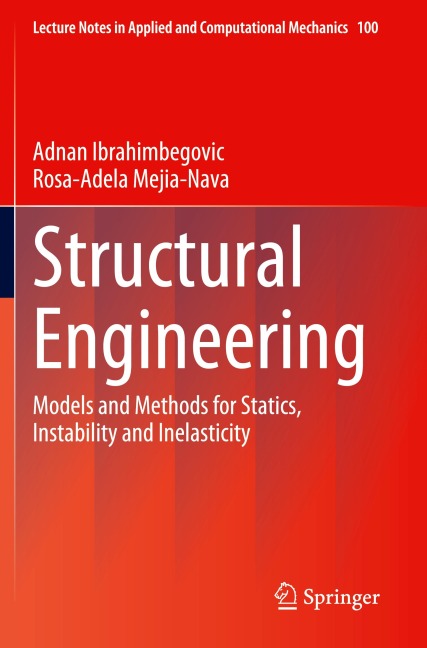 Structural Engineering: Models and Methods for Statics, Instability and Inelasticity