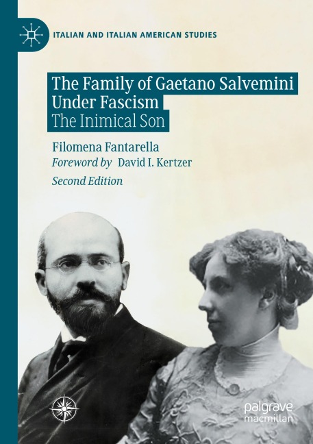 The Family of Gaetano Salvemini Under Fascism: The Inimical Son
