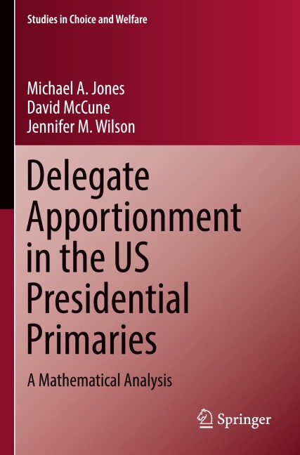 Delegate Apportionment in the US Presidential Primaries: A Mathematical Analysis
