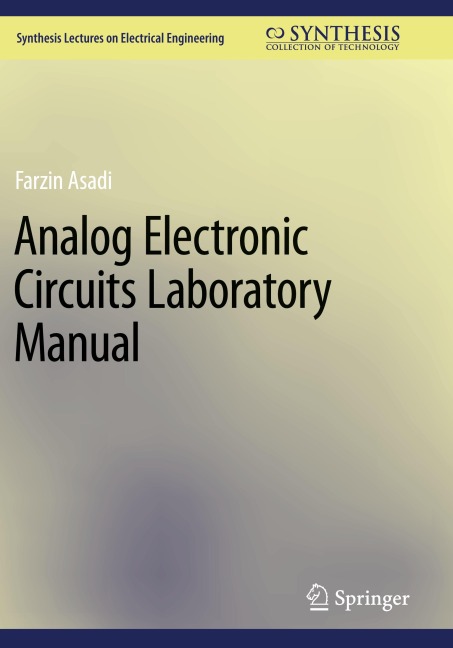 Analog Electronic Circuits Laboratory Manual