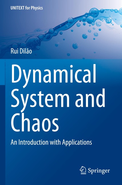 Dynamical System and Chaos: An Introduction with Applications