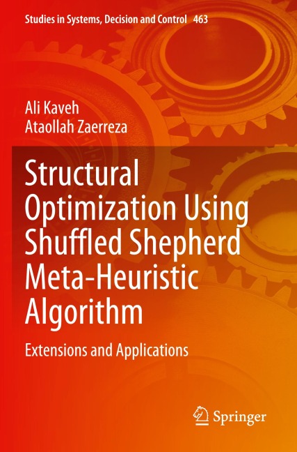 Structural Optimization Using Shuffled Shepherd Meta-Heuristic Algorithm: Extensions and Applications