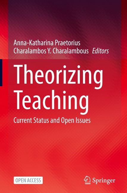 Theorizing Teaching: Current Status and Open Issues