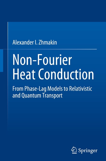 Non-Fourier Heat Conduction: From Phase-Lag Models to Relativistic and Quantum Transport