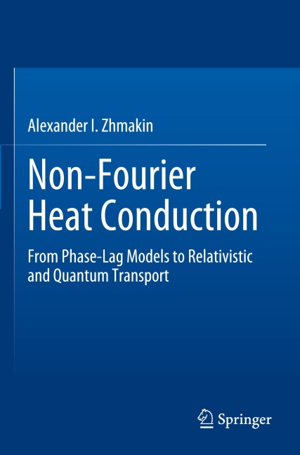 Non-Fourier Heat Conduction: From Phase-Lag Models to Relativistic and Quantum Transport