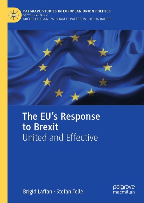 The EUs Response to Brexit: United and Effective