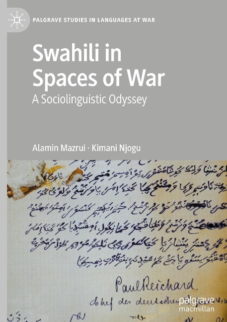 Swahili in Spaces of War: A Sociolinguistic Odyssey