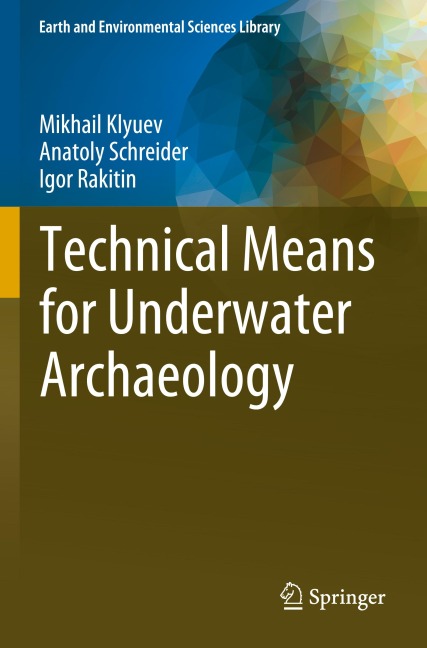 Technical Means for Underwater Archaeology