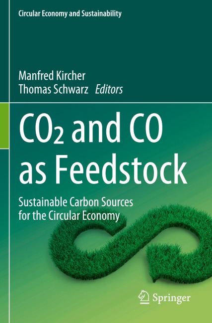 CO2 and CO as Feedstock: Sustainable Carbon Sources for the Circular Economy