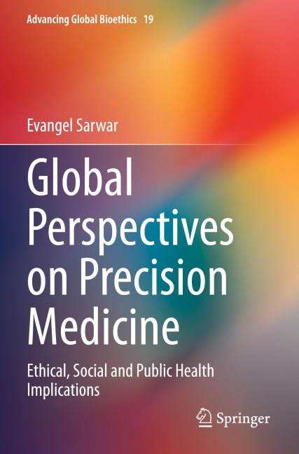 Global Perspectives on Precision Medicine: Ethical, Social and Public Health Implications