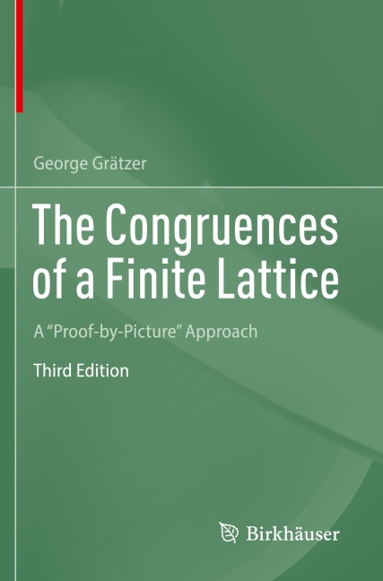 The Congruences of a Finite Lattice: A Proof-by-Picture Approach