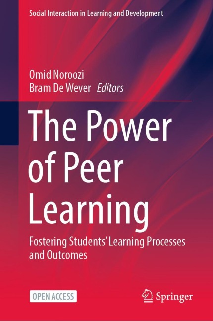 The Power of Peer Learning: Fostering Students Learning Processes and Outcomes