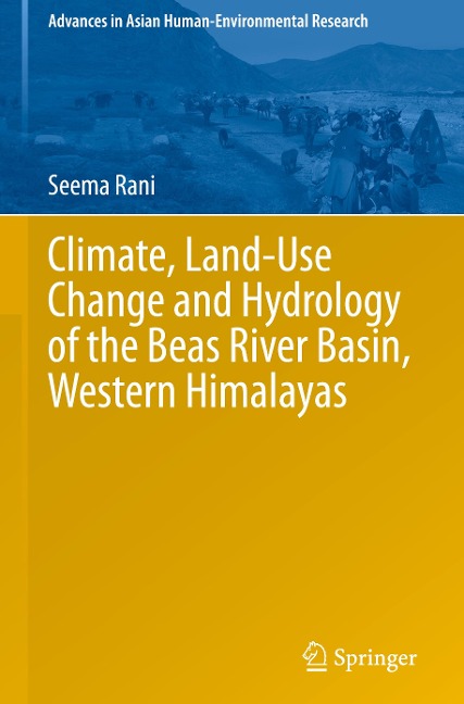 Climate, Land-Use Change and Hydrology of the Beas River Basin, Western Himalayas