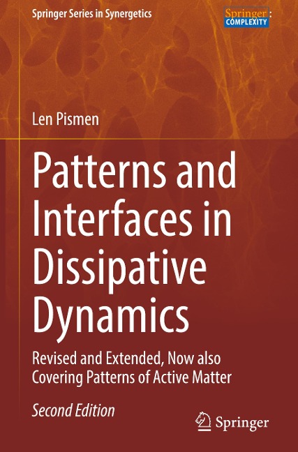 Patterns and Interfaces in Dissipative Dynamics: Revised and Extended, Now also Covering Patterns of Active Matter
