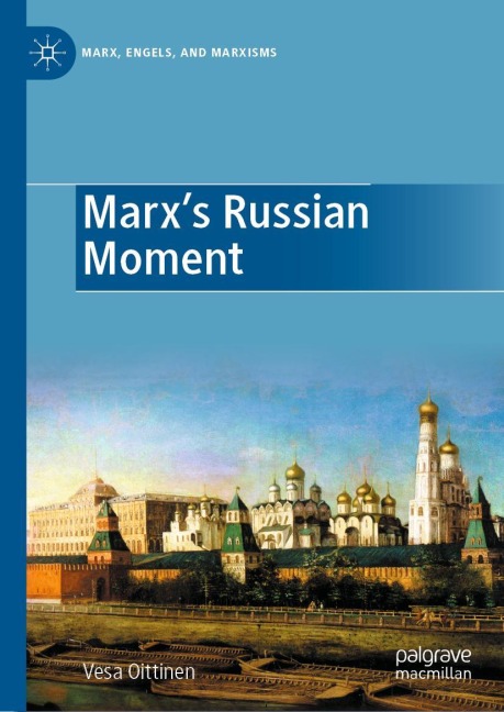 Marxs Russian Moment