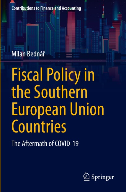 Fiscal Policy in the Southern European Union Countries: The Aftermath of COVID-19