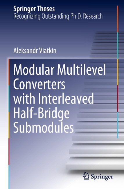 Modular Multilevel Converters with Interleaved Half-Bridge Submodules