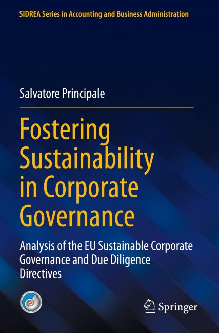 Fostering Sustainability in Corporate Governance: Analysis of the EU Sustainable Corporate Governance and Due Diligence Directives