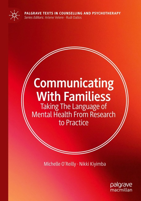 Communicating With Families: Taking The Language of Mental Health From Research to Practice
