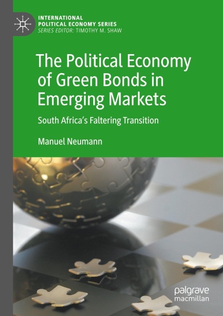 The Political Economy of Green Bonds in Emerging Markets: South Africas Faltering Transition